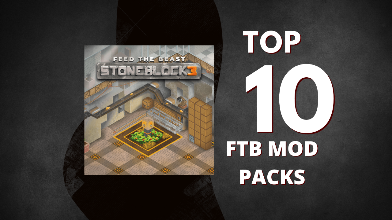 Top 10 Feed The Beast Modpacks for 2024 Feedthebeastserver